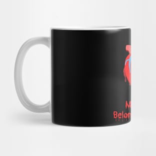 My Heart Belongs to You! Mug